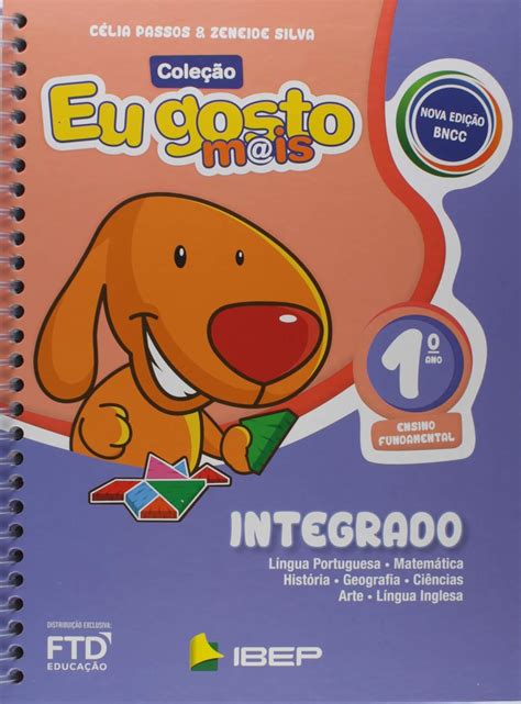 Eu Gosto Mais Integrado 1º Ano Bncc Br