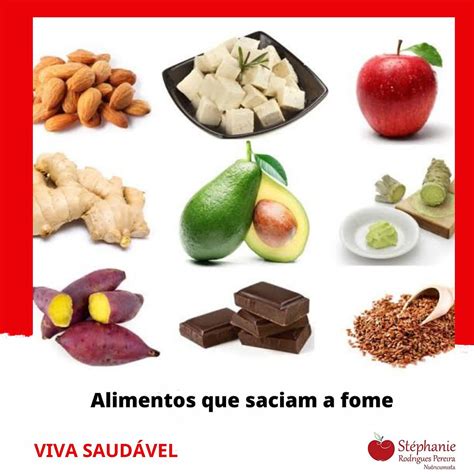 Alimentos Que Ajudam A Saciar A Fome