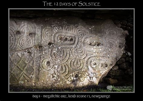 The 12 days of Solstice - Day 8 - megalithic art on Kerb 52 Newgrange ...