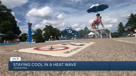 Lexington Residents Not Sweating Heat Wave