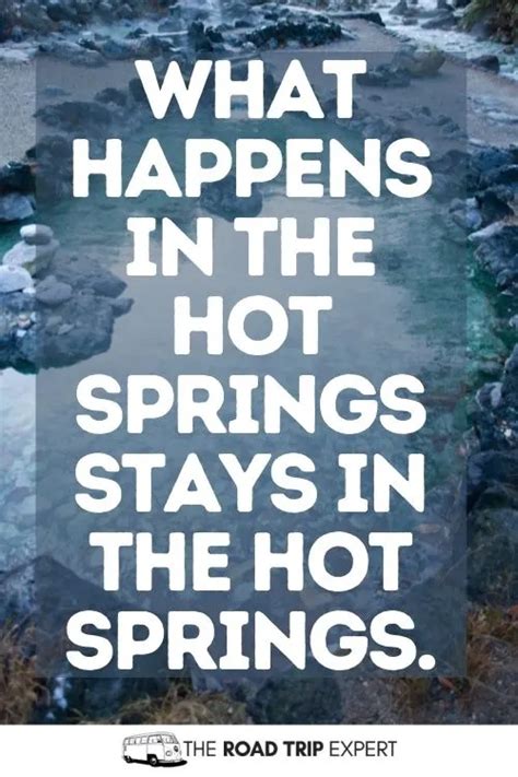 100 Incredible Hot Springs Captions For Instagram Puns