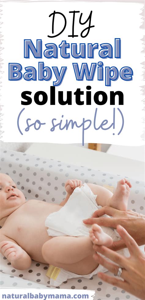 Easy Homemade Baby Wipes Gentle Solution Baby Wipes Solution