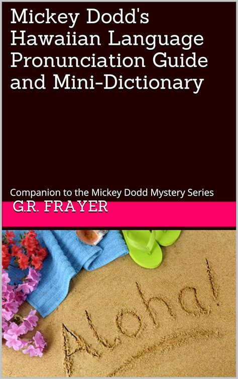 Amazon.com: Mickey Dodd's Hawaiian Language Pronunciation Guide and ...