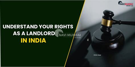 Rights As A Landlord In India Understand Your Rights As A Landlord In