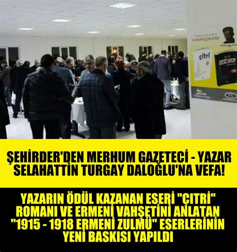 ERZURUM ŞEHİRDERDEN MERHUM GAZETECİ YAZAR SELAHATTİN TURGAY DALOĞLU