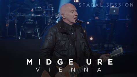 Ultravox And Midge Ure Vienna Live In Stabal Session Youtube