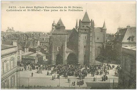 22 SAINT BRIEUC Les deux Eglises Cathédrale et Saint Michelbien animées