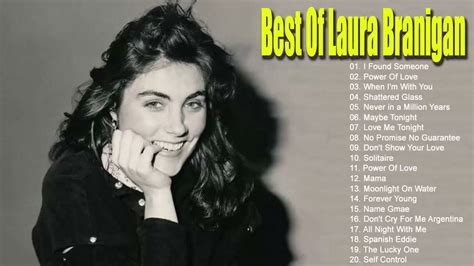 Best Of Laura Branigan Live Laura Branigan Greatest Hits Laura Branigan Canzoni Nuove 2021 Artofit