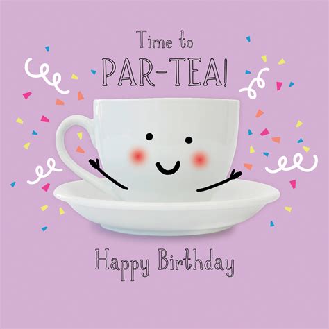 Par Tea Birthday Card Save The Children Shop