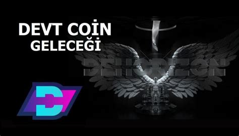 Devt Coin Gelece I Yorum Ve Fiyat Tahminleri En Yi Altcoin