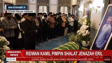 Jenazah Eril Tiba Di Gedung Pakuan Disambut Sholawat Nabi Hingga