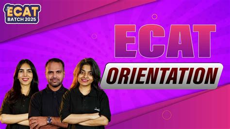 Ecat Batch Orientation Session Youtube