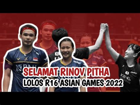 Rinov Pitha Amankan Tiket Besar Asian Games Kemenangan Belum