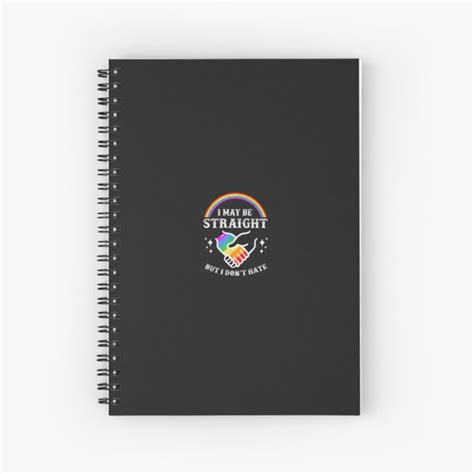 Cuaderno De Espiral Puedo Ser Heterosexual Pero No Odio Lgbt Gay Pride Lgbtqia Mes Del