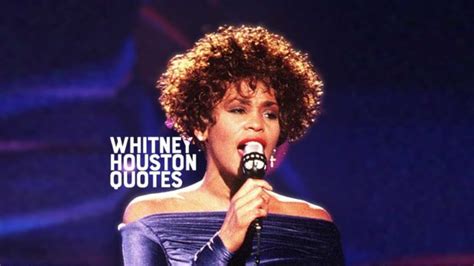 22 Of The Most Memorable Whitney Houston Quotes Through The Years