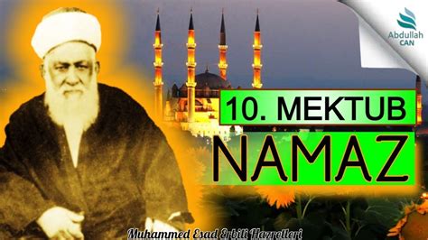 Mektub Namaz Muhammed Esad Erbili Hazretleri K S Youtube