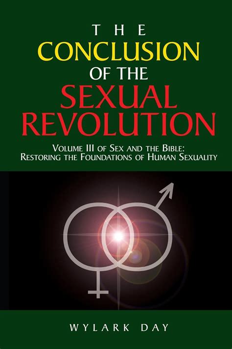 Amazon The Conclusion Of The Sexual Revolution Volume Iii Of Sex And