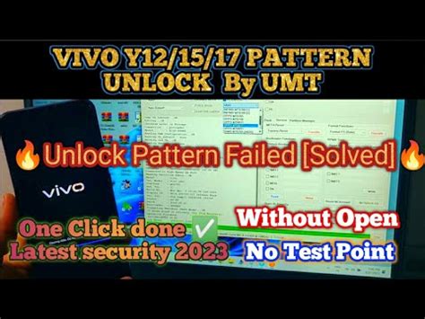 Vivo Y Unlock Umt New Security Pattern Frp Unlock With Umt