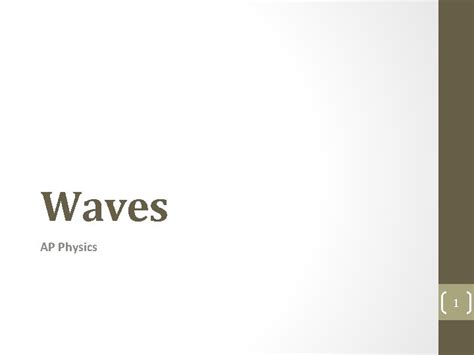 Waves Ap Physics 1 End Slide Definitions Wave