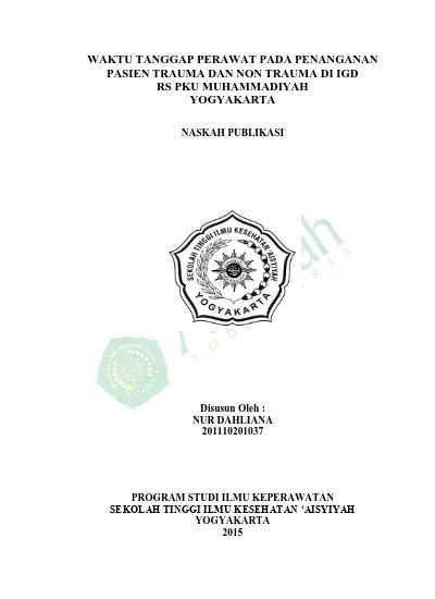 Waktu Tanggap Perawat Pada Penanganan Pasien Trauma Dan Non Trauma Di