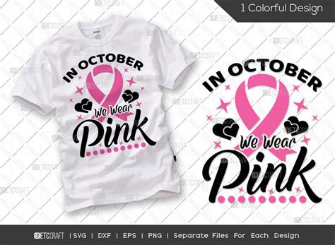 In October We Wear Pink Svg Cut File Breast Cancer Svg Fight Cancer