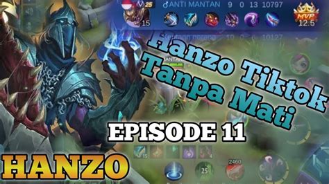 Hanzo Tiktok Build Hanzo Tersakit Hyper Carry Hanzo Youtube