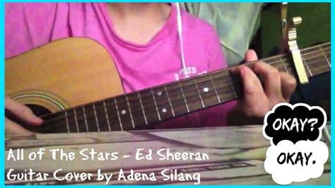 All Of The Stars Ed Sheeran Guitar Cover TFIOS YouTube