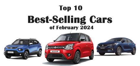 Indias Hot Wheels Top 10 Best Selling Cars Of February 2024 Automobilesnext