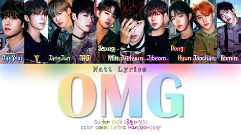 Golden Child 골든차일드 OMG 훅 들어와 Sub Esp Color Coded Letra Han Rom