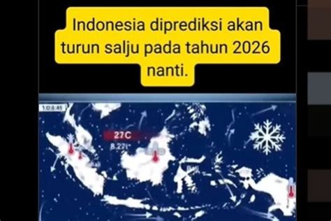 Indonesia Akan Alami Hujan Salju Tahun Depan, Begini Penjelasan BMKG ...