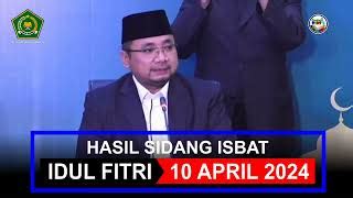 Hasil Sidang Isbat Idul Fitri 2024 Hari Raya Idul Fitri 2024 Jatuh Pada