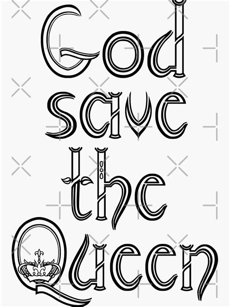 God Save The Queen Queen Early Logo Design Black Sticker For