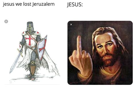 Deus vult meme : r/HistoryMemes