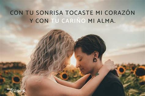 Las Mejores Frases De Amor Para Dedicar Y Enamorar A Cualquiera Persona