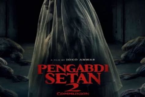 Selain Pengabdi Setan 2 Ini Deretan Film Horor Garapan Joko Anwar