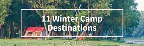 11 Best Winter Camp Destinations