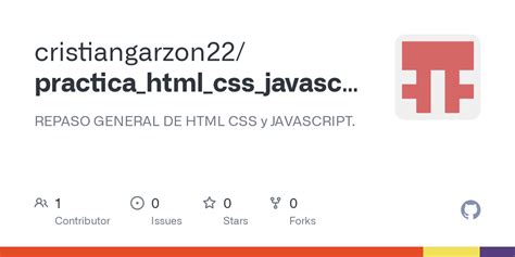 Github Cristiangarzon Practica Html Css Javascript Repaso General