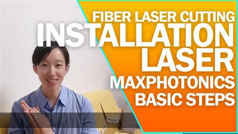 Maxphotonics Fiber Laser Installation Of Fiber Laser Youtube