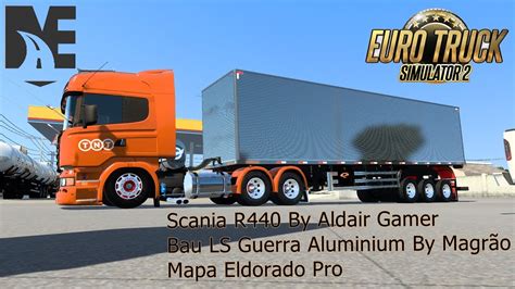 Ets Scania R Do Aldair Games Bau Ls Guerra Aluminium Do