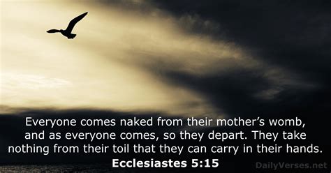 Ecclesiastes Naked A Man Comes From His Mother S Womb Listen To