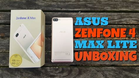 Asus Zenfone 4 Max Lite Unboxing And Initial Set Up Youtube