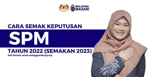 Cara Semak Keputusan SPM Online Myresultspm Moe Gov My 2023 Mingguan