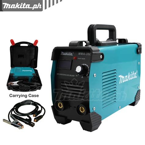 Makita Mma Igbt Dc Inverter Welding Machine With Case Shopee