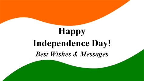 50 Best Independence Day Wishes To Celebrate Love For Country 2023