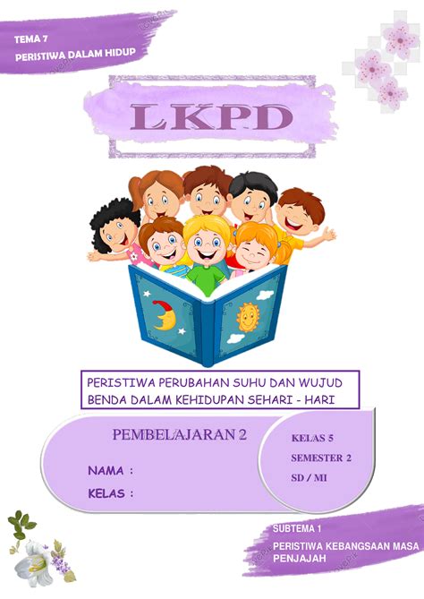 LKPD Kelas 5 Tema 7 Subtema 1 Pembelajaran 2 PERISTIWA PERUBAHAN SUHU