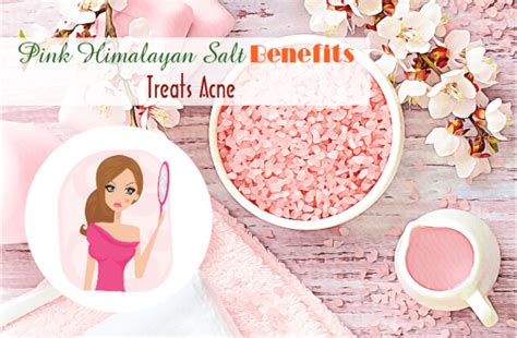 Top 7 Incredible Pink Himalayan Salt Benefits For Skin And Beauty