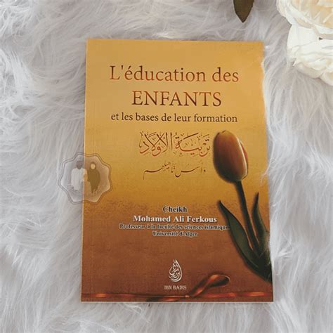 L Education Des Enfants Et Les Bases De Leur Formation Muslim Cr Ation