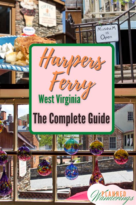 The Complete Guide To Harpers Ferry West Virginia Harpers Ferry West