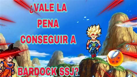 Vale La Pena Conseguir A Bardock Ssj Dragonball Power Warriors