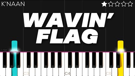 K’naan Wavin’ Flag Coca Cola Celebration Mix Easy Piano Tutorial Youtube